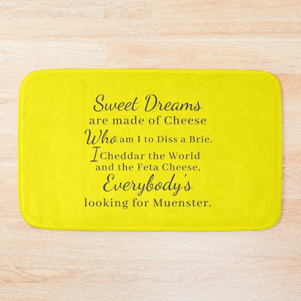 Item preview, Los dulces sueños están hechos de queso ¿Quién soy yo para hacer un queso Brie? El mundo y el queso feta. designed and sold by GraphicDesign15.