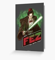May the Fez be With You Greeting Card