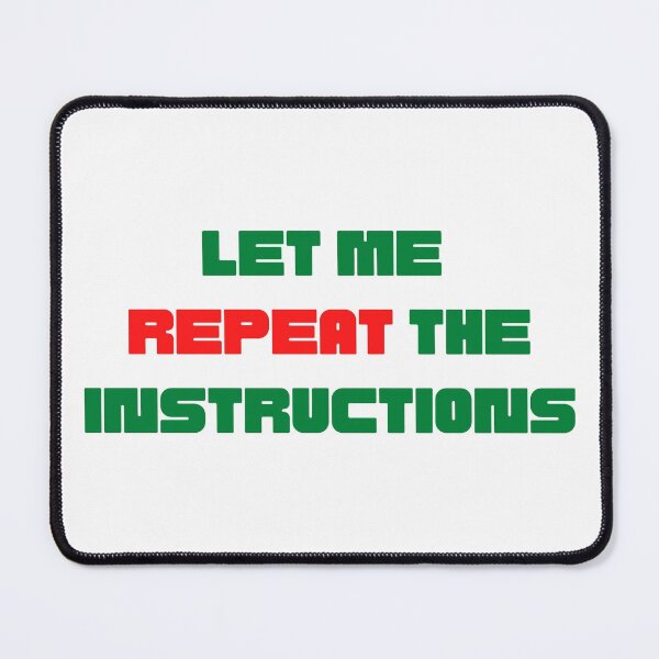 Item preview, Let me repeat the instructions. designed and sold by magicbyrc.