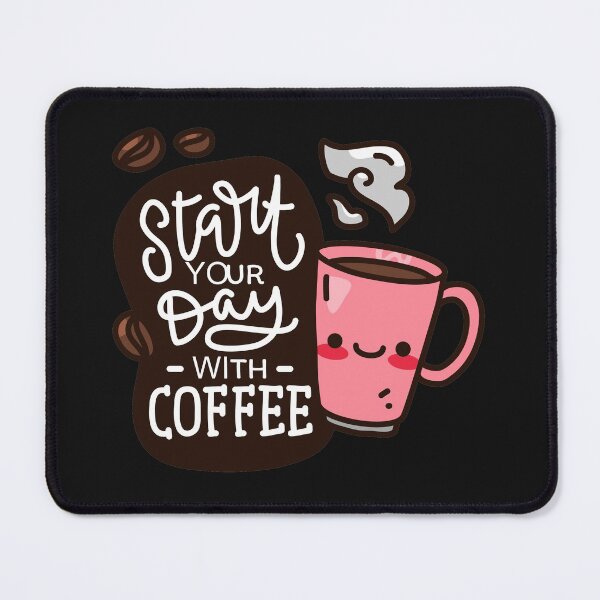 Item preview, Start your Day the right way designed and sold by anthfony.
