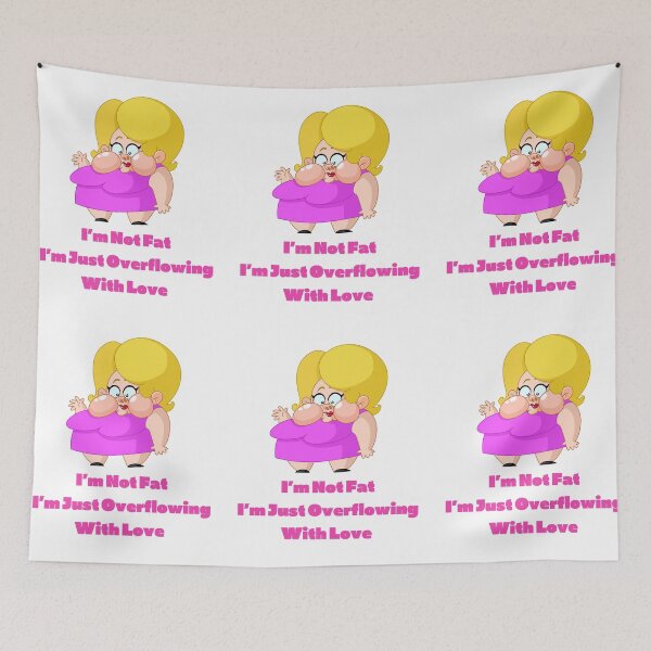 Item preview, I’m Not Fat, I’m Just Overflowing With Love-White Background  designed and sold by Trendi61.