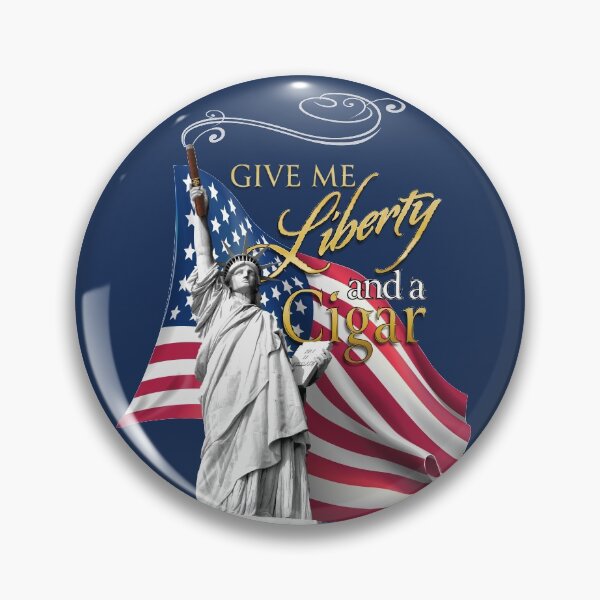 Item preview, Give Me Liberty and a Cigar designed and sold by bjcoving.