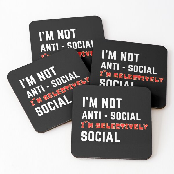 Item preview, Not Anti Social Im Selectively Social designed and sold by Finolca.
