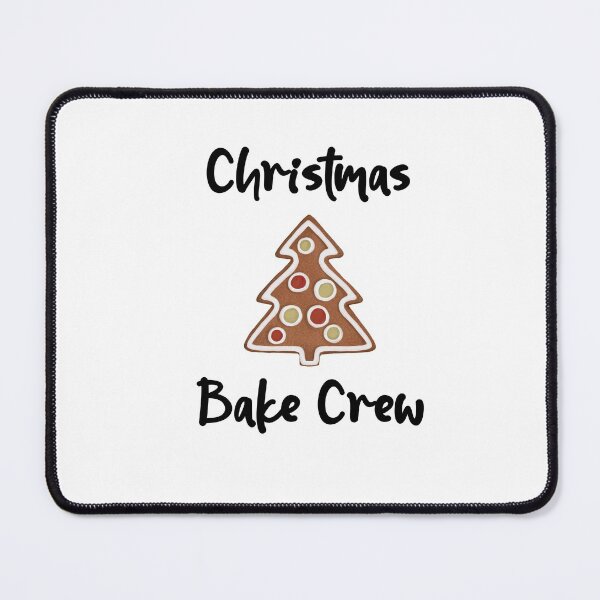 Item preview, Christmas Bake Crew, Christmas Cookies Bake Crew designed and sold by SportyDogShop.