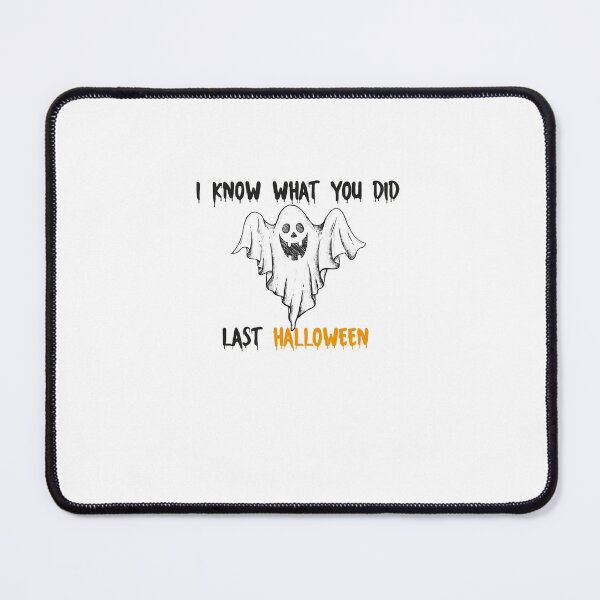Item preview, I Know What You Did Last Halloween, Halloween Gift, Funny Halloween Shirts, designed and sold by BBNART.