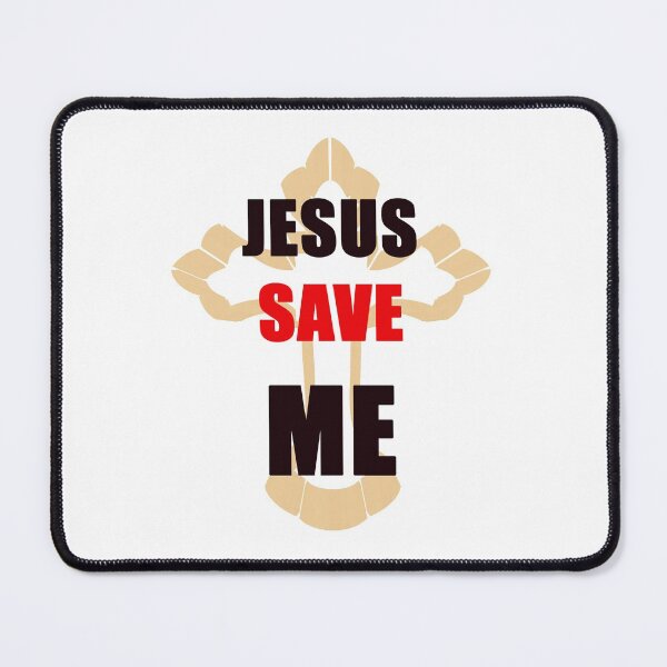 Item preview, Jesus save me designed and sold by Terse08.