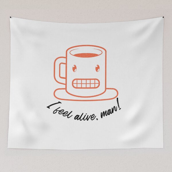 Item preview, "I feel alive, man!" Coffee Face designed and sold by GagiTees.