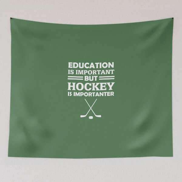 Item preview, Education Is Important But Hockey Is Importanter designed and sold by AlwaysAwesome.