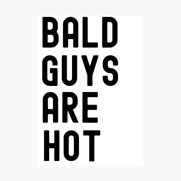 Item preview, Bald Guy Birthday, Bald Guys Are Hot designed and sold by SportyDogShop.