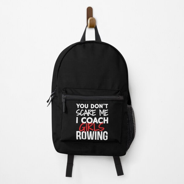 Item preview, You don't scare me. I coach girls rowing designed and sold by TheGreenGoat.