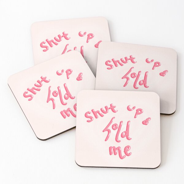 Item preview, Shut up and hold me designed and sold by SOFTIA.