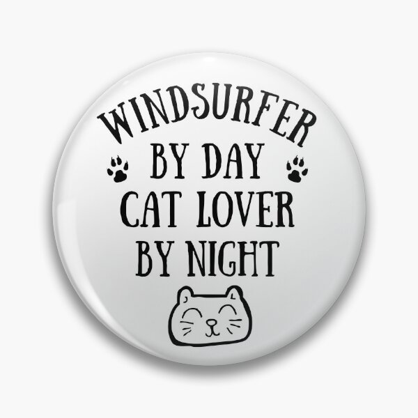 Artikelvorschau, Windsurfer bei Tag. Katzenliebhaber bei Nacht entworfen und verkauft von TheGreenGoat.