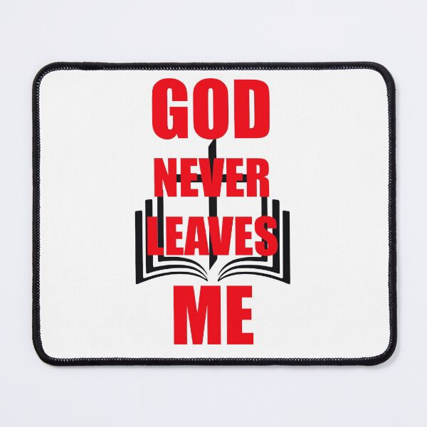 Item preview, God never leaves me designed and sold by Terse08.