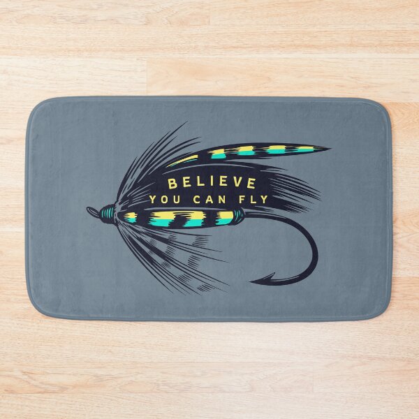 Item preview, Believe You Can "Fly" Fly Fishing designed and sold by spatiumnatura.