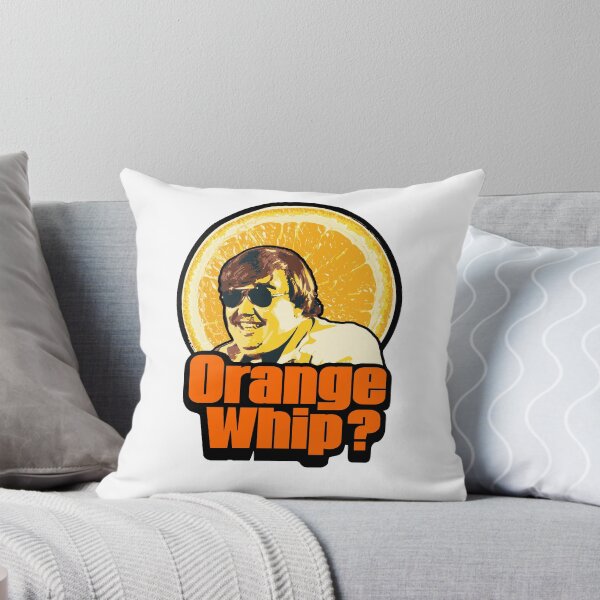 Item preview, Orange Whip from Blues Brothers Movie... Orange Whip, Orange Whip, Three Orange Whips! designed and sold by emporiowoody.