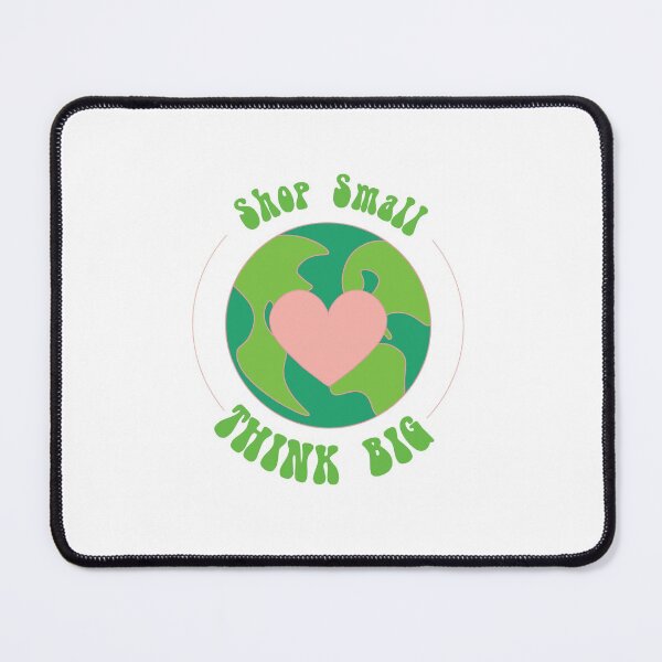 Item preview, Shop Small Think Big designed and sold by alisonm47.