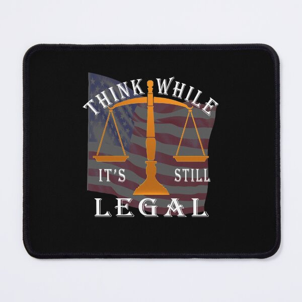 Item preview,  Think While It’s Still Legal Political designed and sold by david parry.