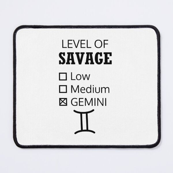 Item preview, Gemini Zodiac Sign gift omniscience Level of Savage Low Medium Gemini Birthday Gift, funny sarcastic saying offended Horoscope Meme for Best Friend bf gf designed and sold by joygift369.