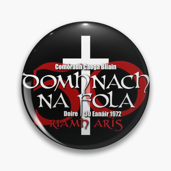 Item preview, Bloody Sunday Derry Ireland 50th Anniversary 30th January 1972 Gaeilge designed and sold by -Ireland-.