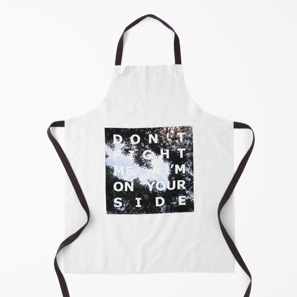 Item preview, Don't fight me, i'm on your side designed and sold by Owl-n-bear.