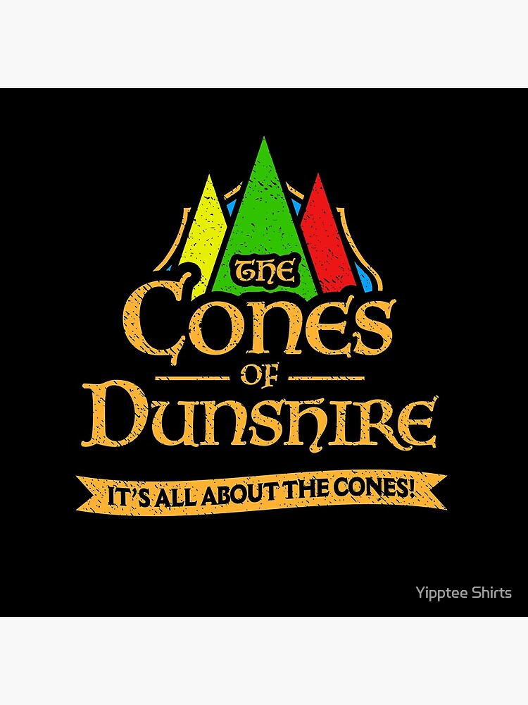 The Cones Of Dunshire by dumbshirts