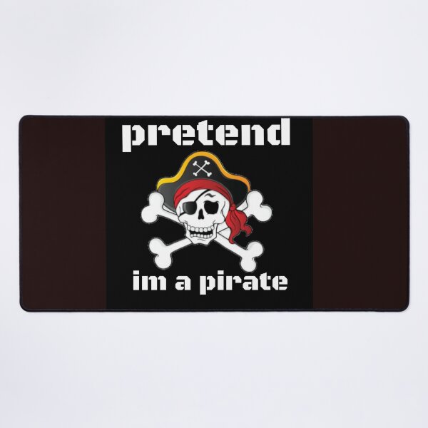 Item preview, pretend im a pirate designed and sold by Dasun Max.