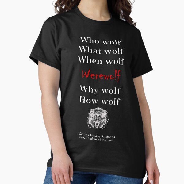 Where Wolf? Classic T-Shirt
