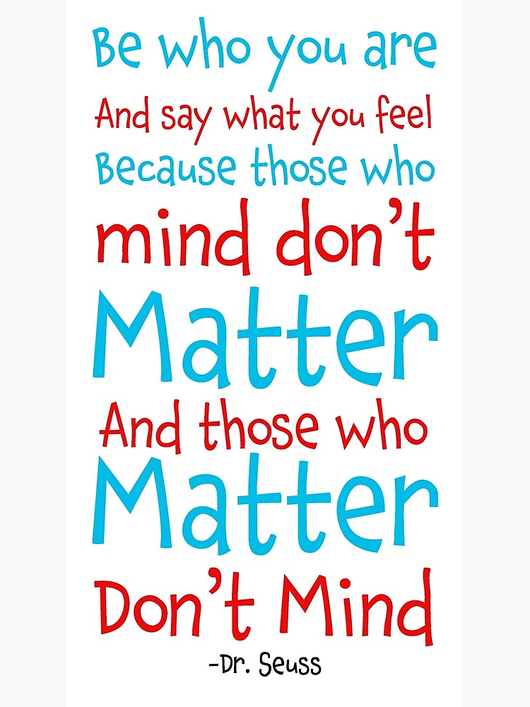 Disover Be Who You Are, Dr.Seuss Quote Canvas