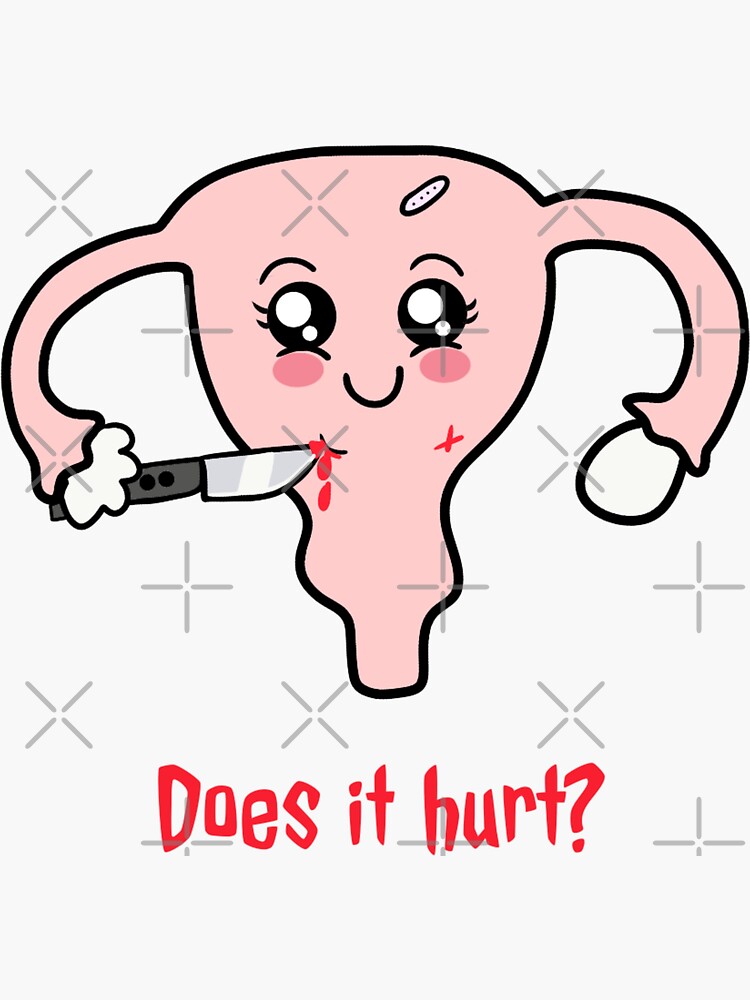 uterus-does-it-hurt-sticker-for-sale-by-mermaidssparkle-redbubble