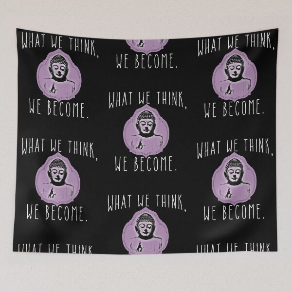 Item preview, Buddha Quote What We Think, We Become designed and sold by Greenbaby.