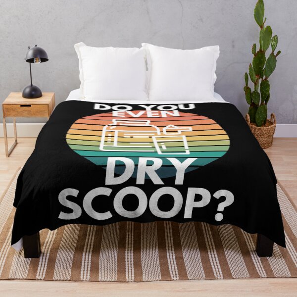 Item preview, Do You Even Dry Scoop Gym Preworkout Protein Shake Sarcasm designed and sold by EllConApparel.