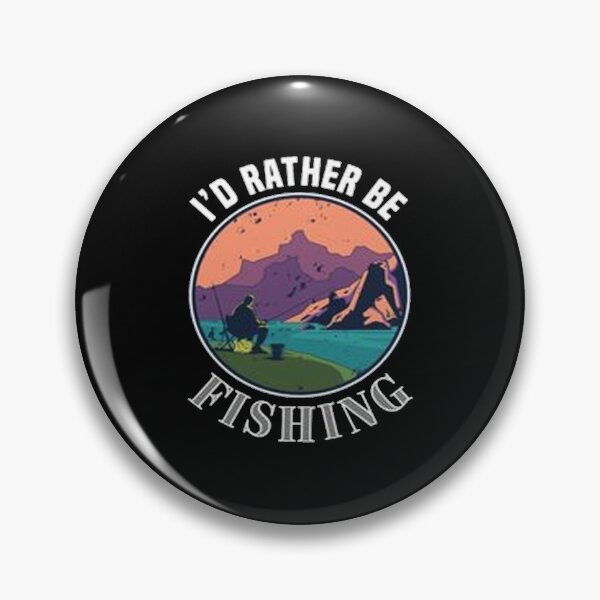 Item preview, Id rather be Fishing Gift designed and sold by Animoxz3.