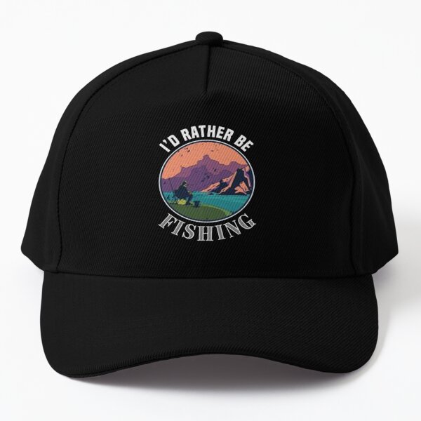 I'd Rather Be Fishing hats Cap for Sale by mksjr