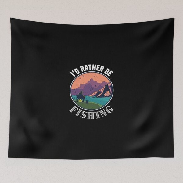 Item preview, Id rather be Fishing Gift designed and sold by Animoxz3.