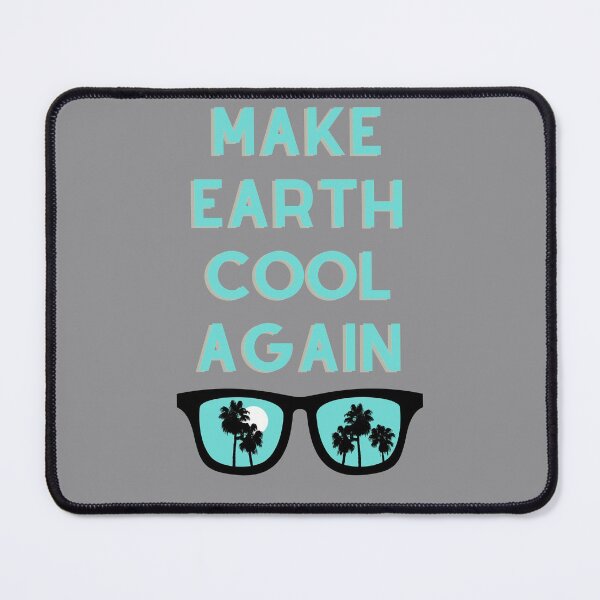 Item preview, Make earth cool again designed and sold by Valgeneva.