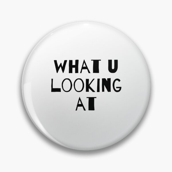 Item preview, What you looking at designed and sold by MariiaCreation.