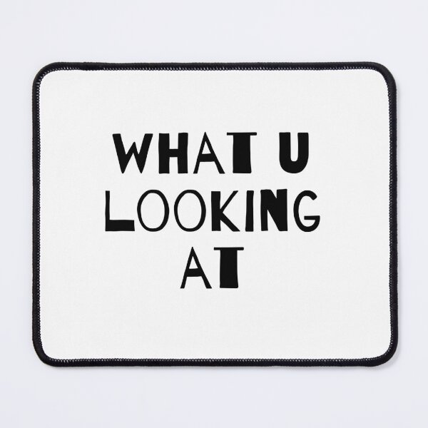 Item preview, What you looking at designed and sold by MariiaCreation.