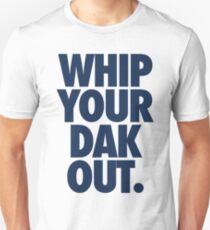 Whip Your Dak Out. (BLUE) Unisex T-Shirt