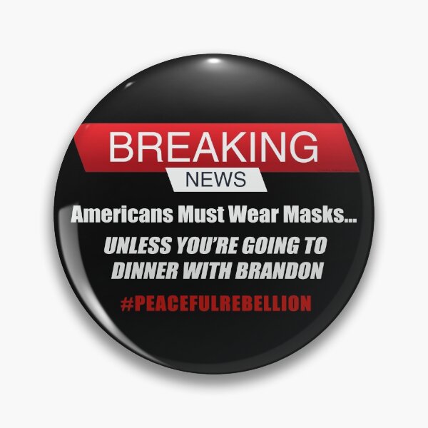 Item preview, Funny Anti-Biden Mask Mandates - Dinner with Brandon designed and sold by Dibble Dabble Designs.