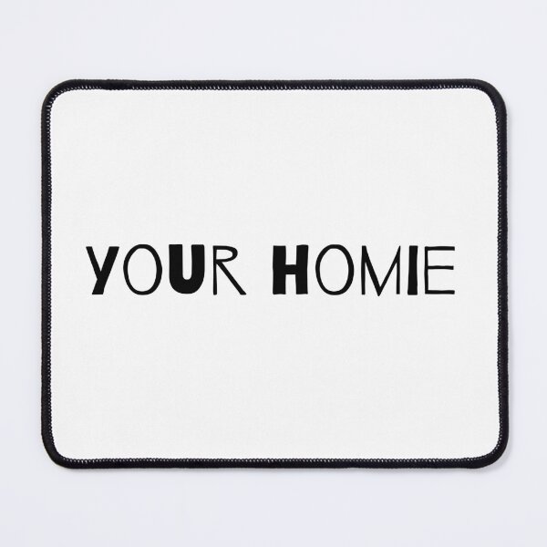 Item preview, Your homie designed and sold by MariiaCreation.