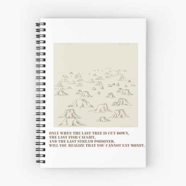 Item preview, When the Last Tree Is Cut Down designed and sold by BelovedEarth.