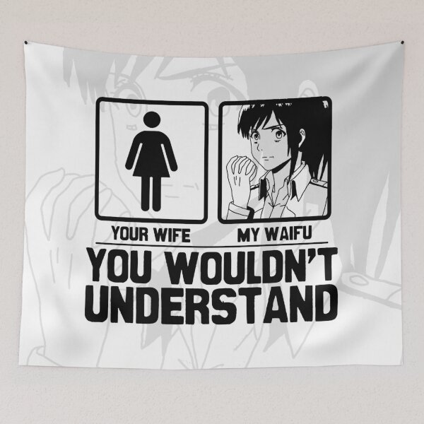 Item preview, My Waifu - You Wouldnt Understand - Sasha Braus | ShingekiNoKyojin designed and sold by The Shonen Spot.