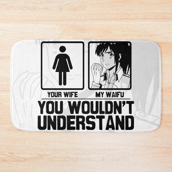 Item preview, My Waifu - You Wouldnt Understand - Sasha Braus | ShingekiNoKyojin designed and sold by The Shonen Spot.