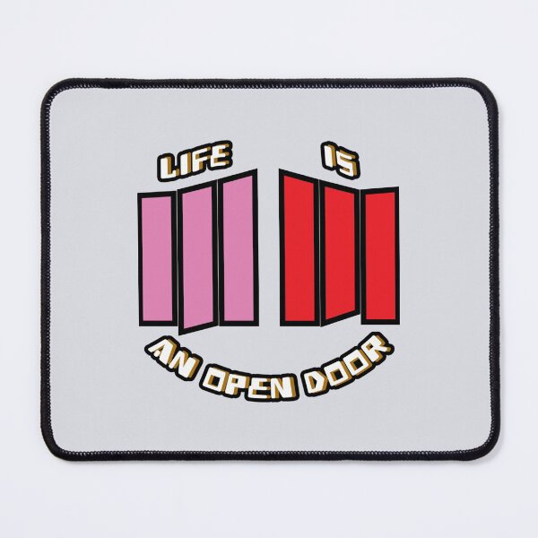 Item preview, Life is an open door   designed and sold by BadTasteFactory.