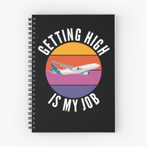 Item preview, Getting High Is My Job Flight Attendant designed and sold by Club7Studios.