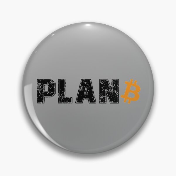 Item preview, Bitcoin Plan B, Bitcoin Cryptocurrency designed and sold by LEGACY10.