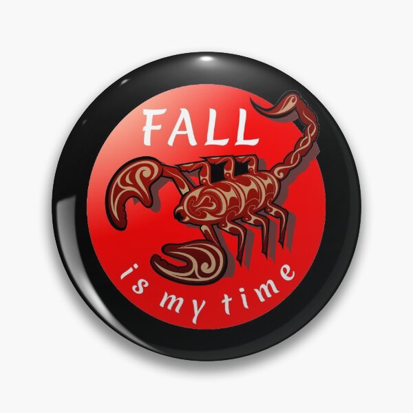Item preview, Scorpio Zodiac sign, Fall is my time, Funny Zodiac birthday gift idea designed and sold by MiaStyleStudio.