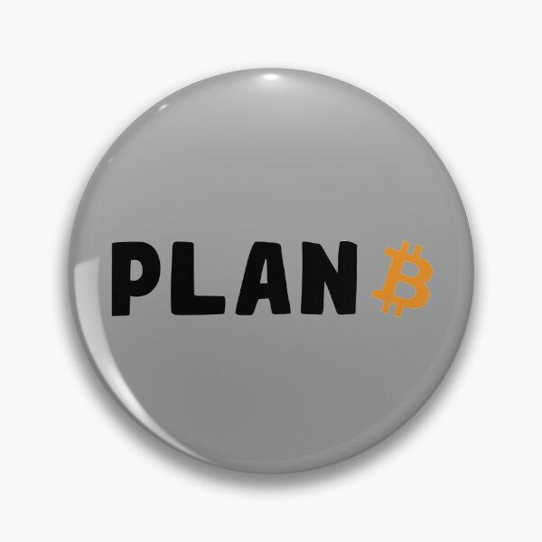 Item preview, Bitcoin Plan B, Bitcoin Cryptocurrency designed and sold by LEGACY10.