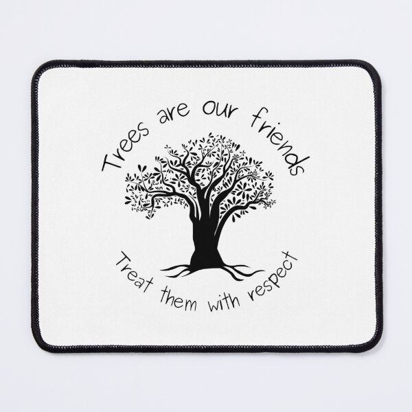 Item preview, Trees are our friends designed and sold by Scribblehound.