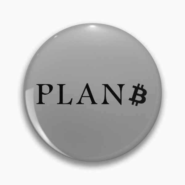 Item preview, Bitcoin Plan B, Bitcoin Cryptocurrency designed and sold by LEGACY10.